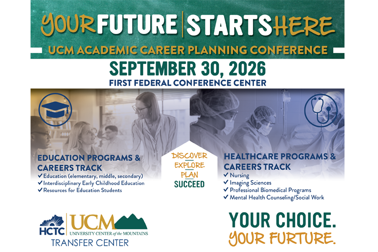 Promotional graphic for the UCM Academic Career Planning Conference on September 30, 2026, at the First Federal Conference Center. The graphic highlights education and healthcare career programs, including education, interdisciplinary early childhood education, nursing, imaging sciences, professional biomedical programs, and mental health counseling/social work. Logos for HCTC and the University Center of the Mountains Transfer Center appear at the bottom.