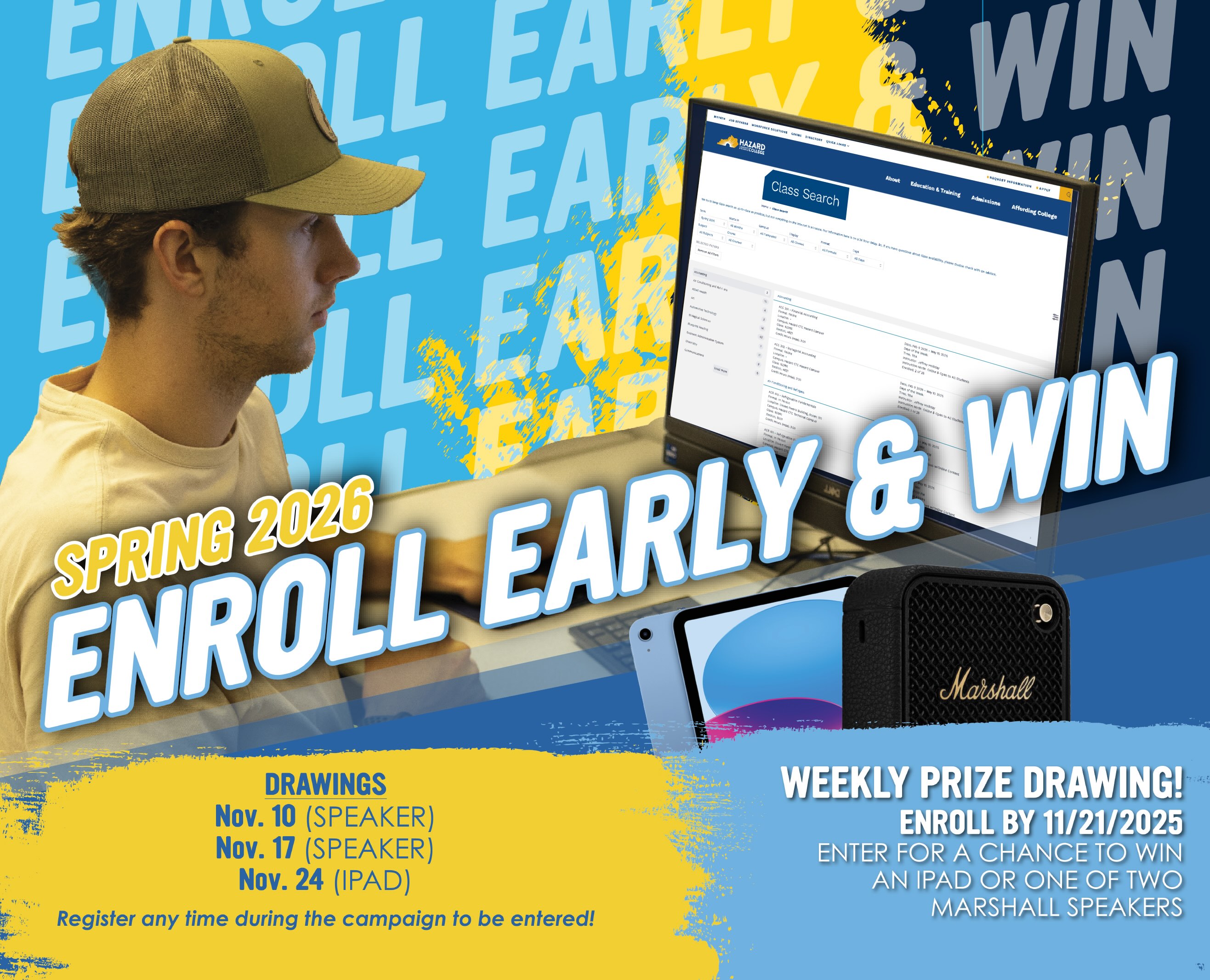 Returning Students, Enroll Early and Be Entered to Win One of Three $250 Gift Cards