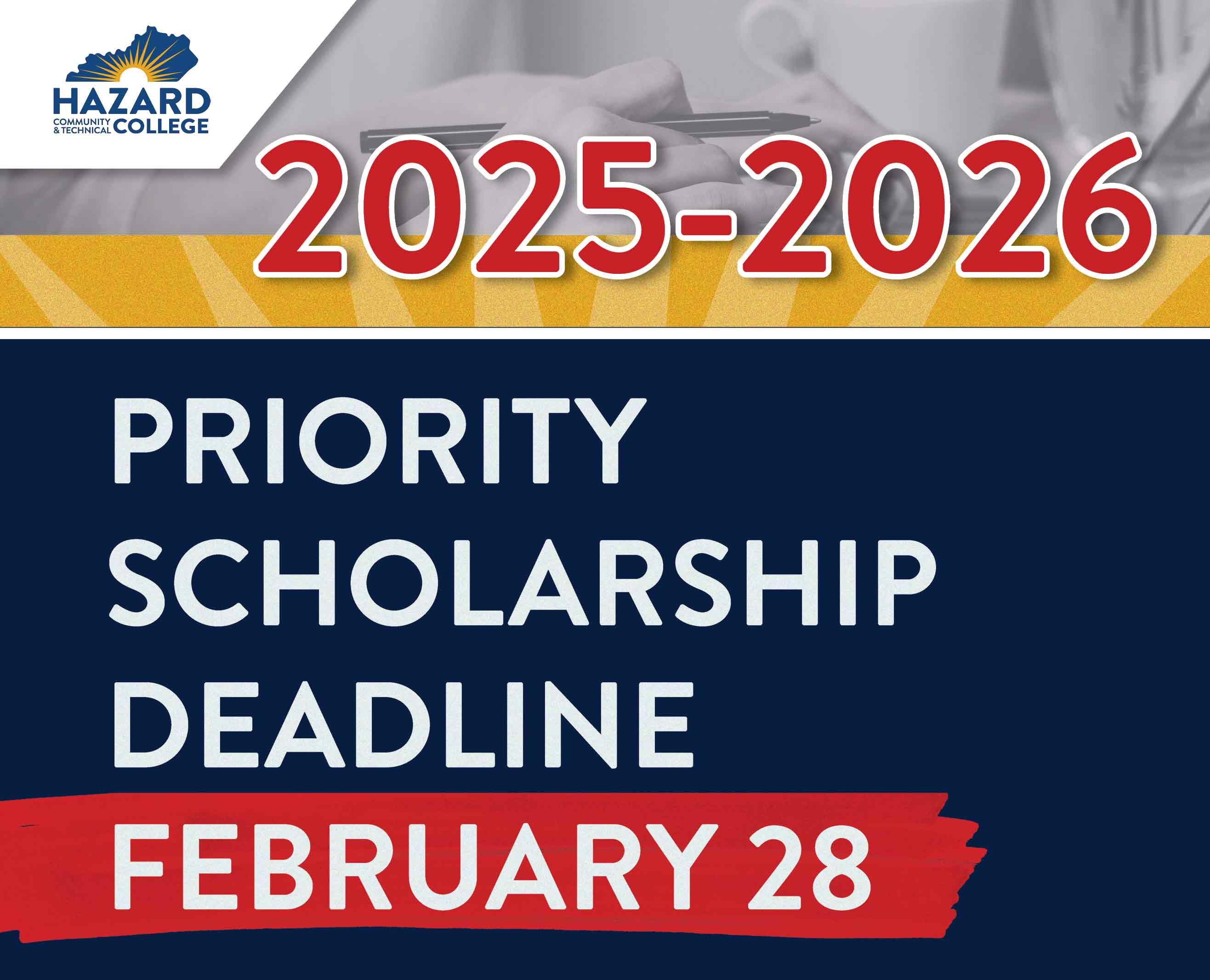 2025-2026 Priority Scholarship Deadline February 28