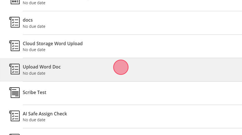 Once inside your course, find the assignment you need to submit a file for. In this case, "Upload Word Doc" is chosen.