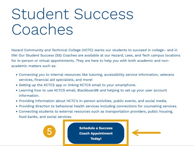 Click on the “Schedule a Success Coach Appointment Today!” button. The same button applies to Tutoring.