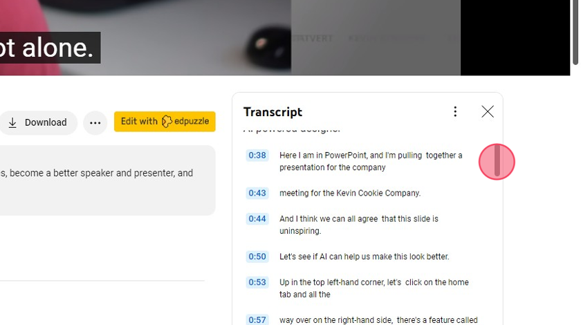 Use the scroll bar to navigate through the transcript as needed.