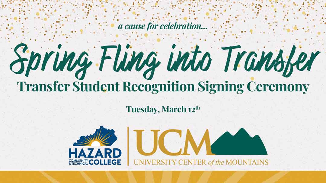 A Cause for celebration spring fling into transfer transfer student recognition signing ceremony Tuesday, March 12th